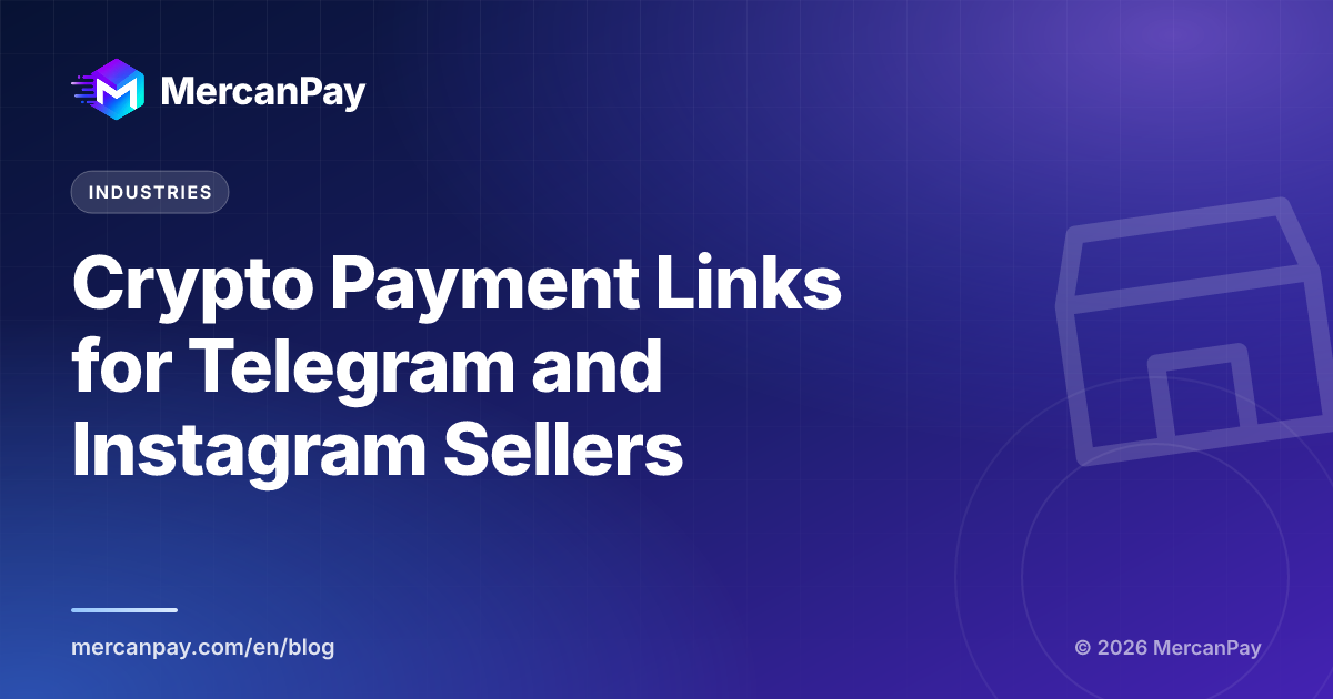 Crypto Payment Links for Telegram and Instagram Sellers