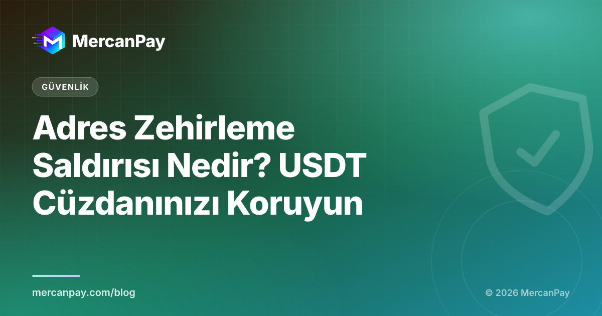 Adres Zehirleme Saldırısı Nedir? USDT Cüzdanınızı Koruyun
